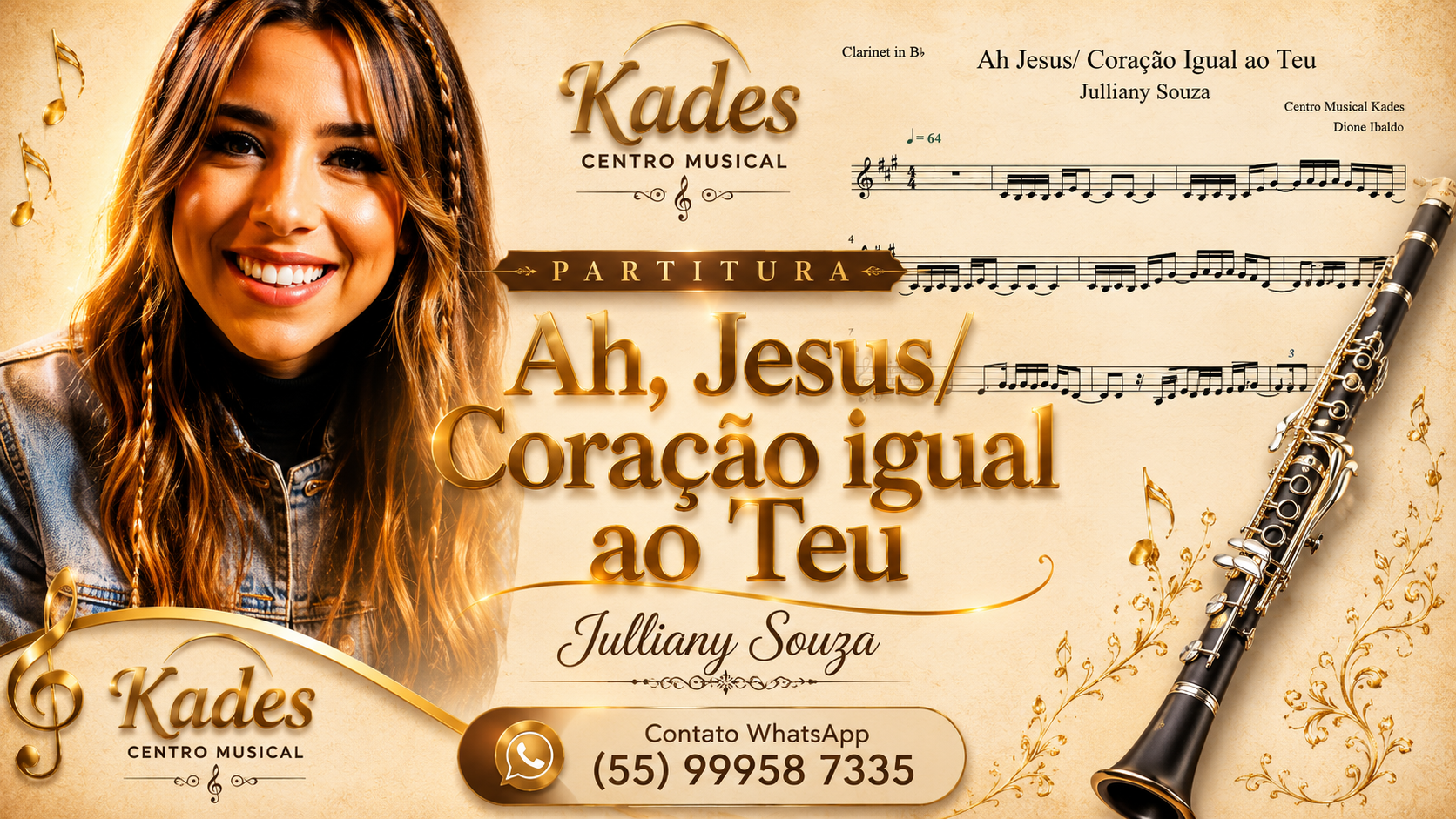 Partitura Ah Jesus/Coração Igual ao Teu - Julliany Souza - Clarinete