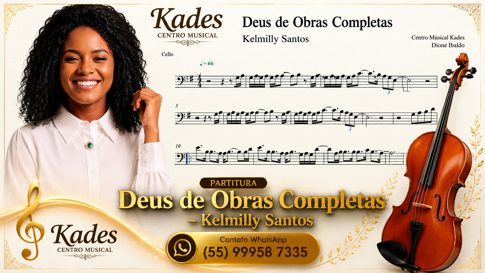 Partitura Deus de obras completas - Kelmilly Santos - Violoncelo