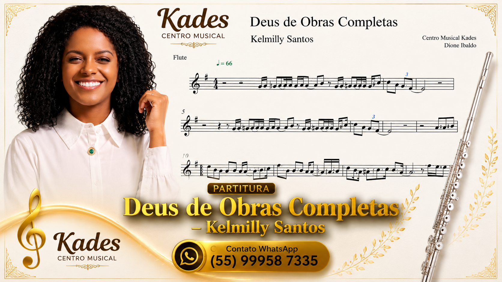 Partitura Deus de obras completas - Kelmilly Santos - Flauta Transversal