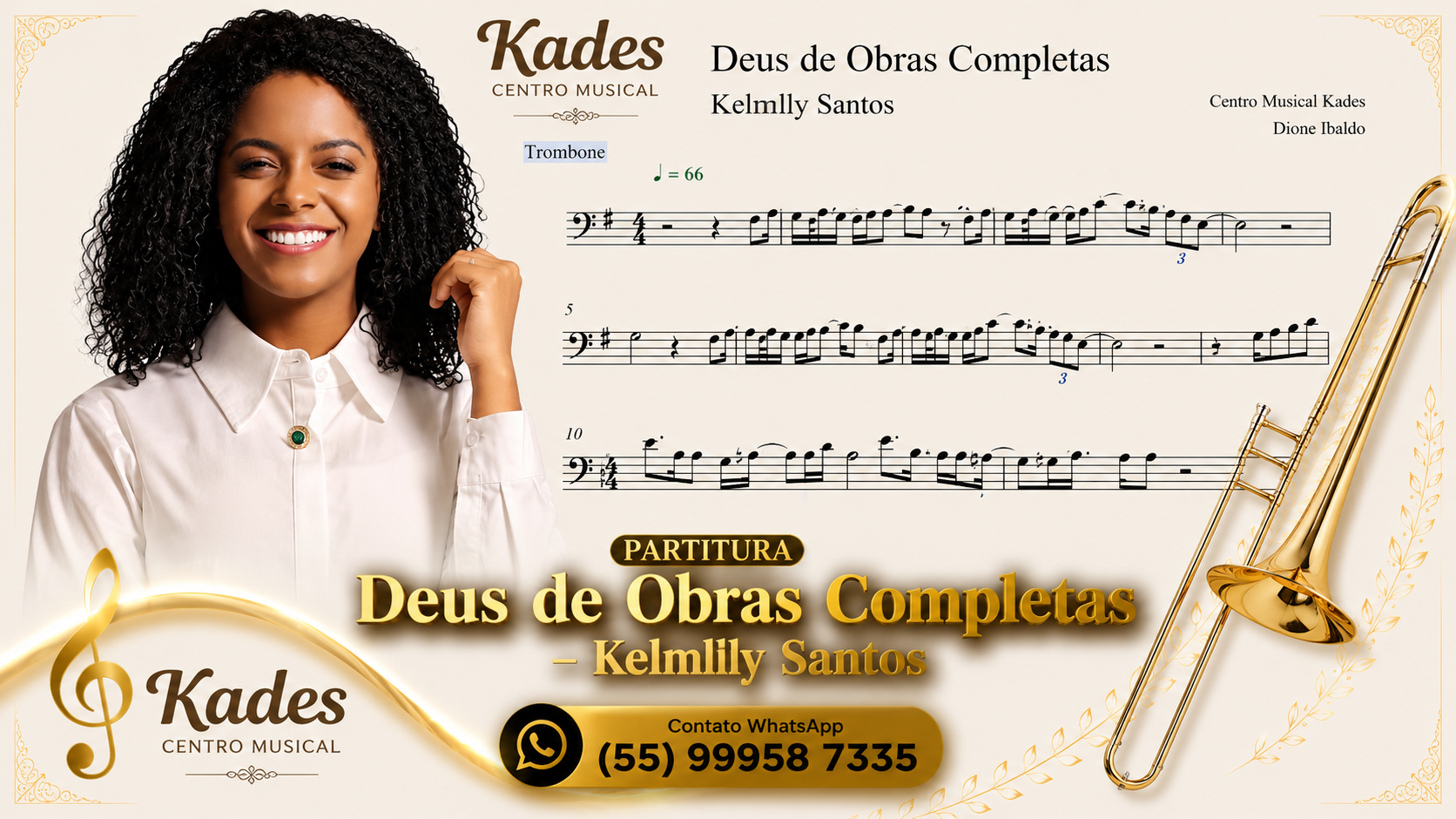 Partitura Deus de obras completas - Kelmilly Santos - Trombone